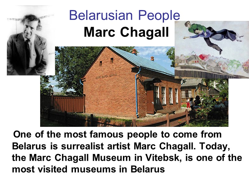 Belarusian People  Marc Chagall     One of the most famous